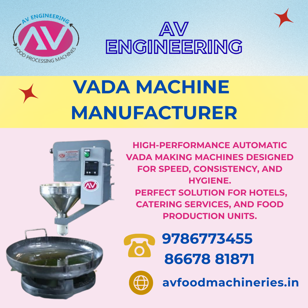 Vada Machine Manufacturer