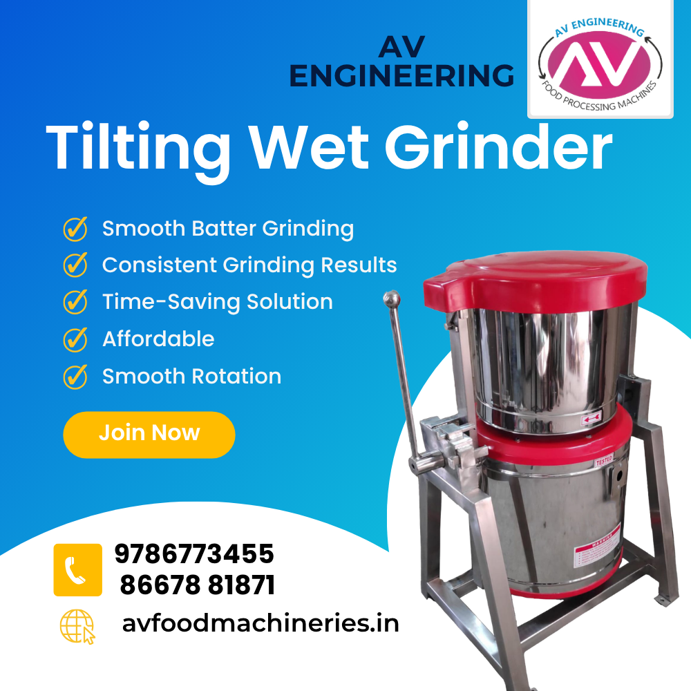 Tilting Wet Grinder Manufacturers In Chennai 