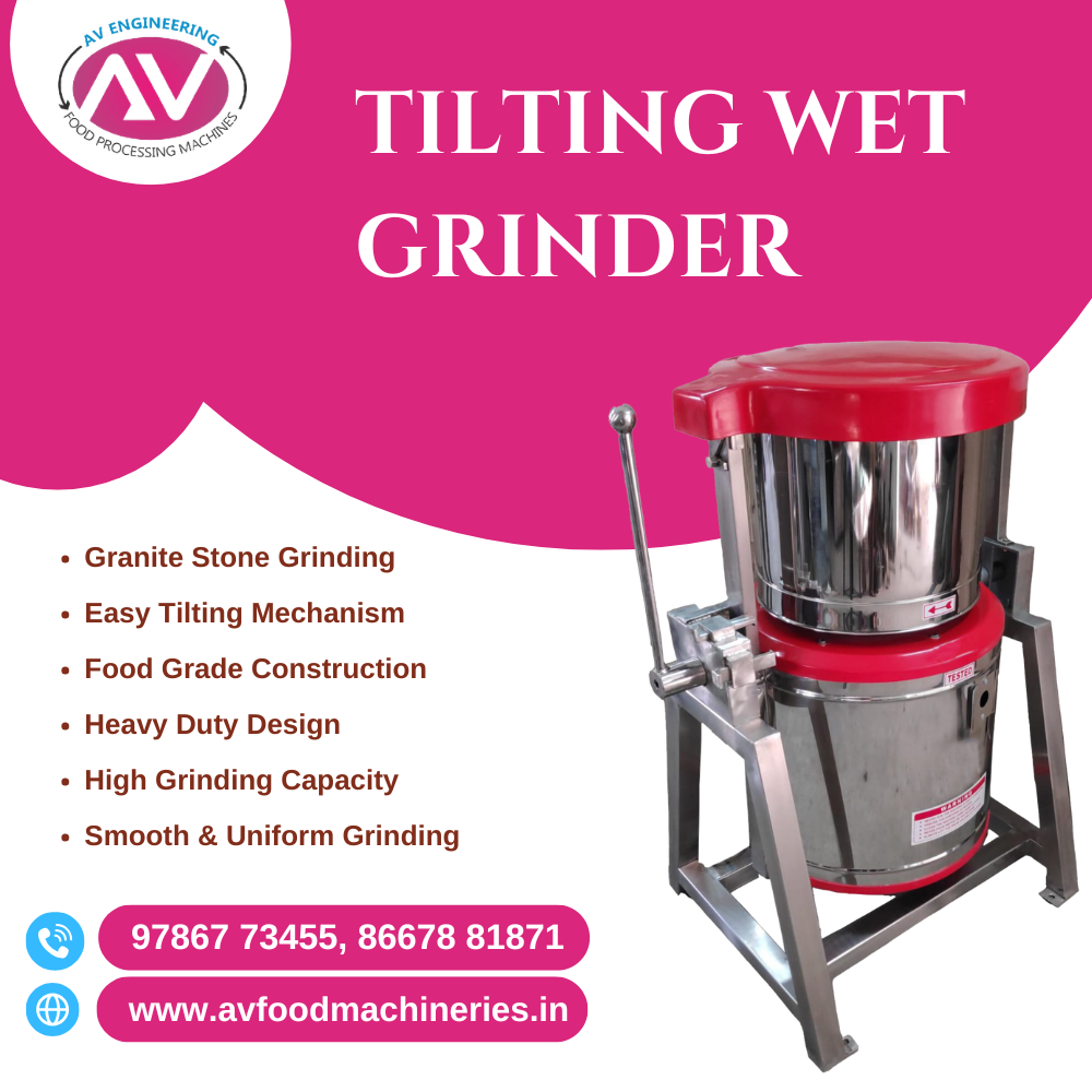 Tilting Wet Grinder Manufacturer in Salem